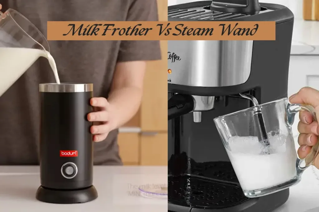 Milk Frother Vs Steam Wand