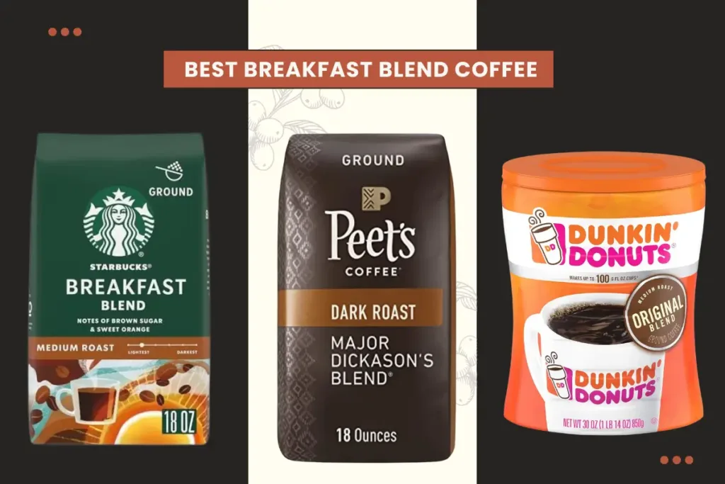 a group of Best Breakfast Blend Coffee package