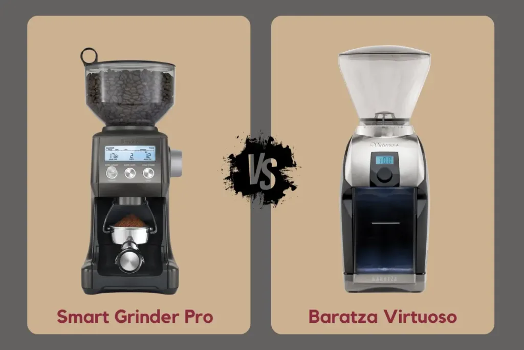 Breville Smart Grinder Pro Vs Baratza Virtuoso