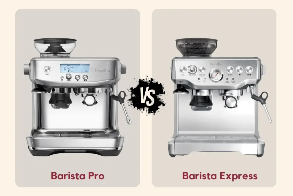 Breville Barista Pro vs Express comparison