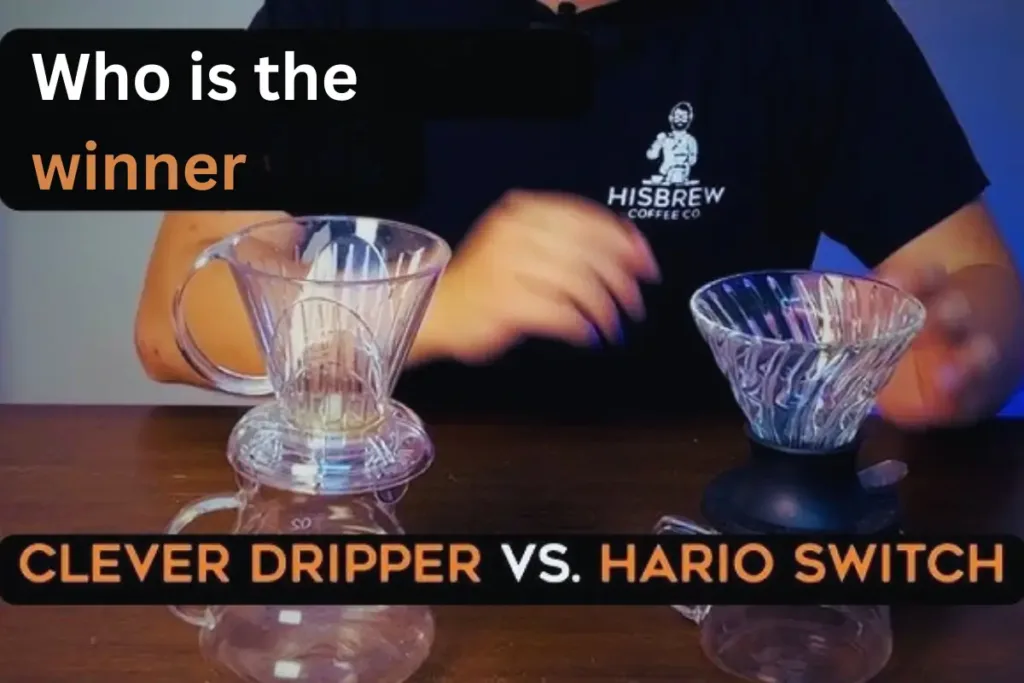 Hario Switch vs Clever Dripper