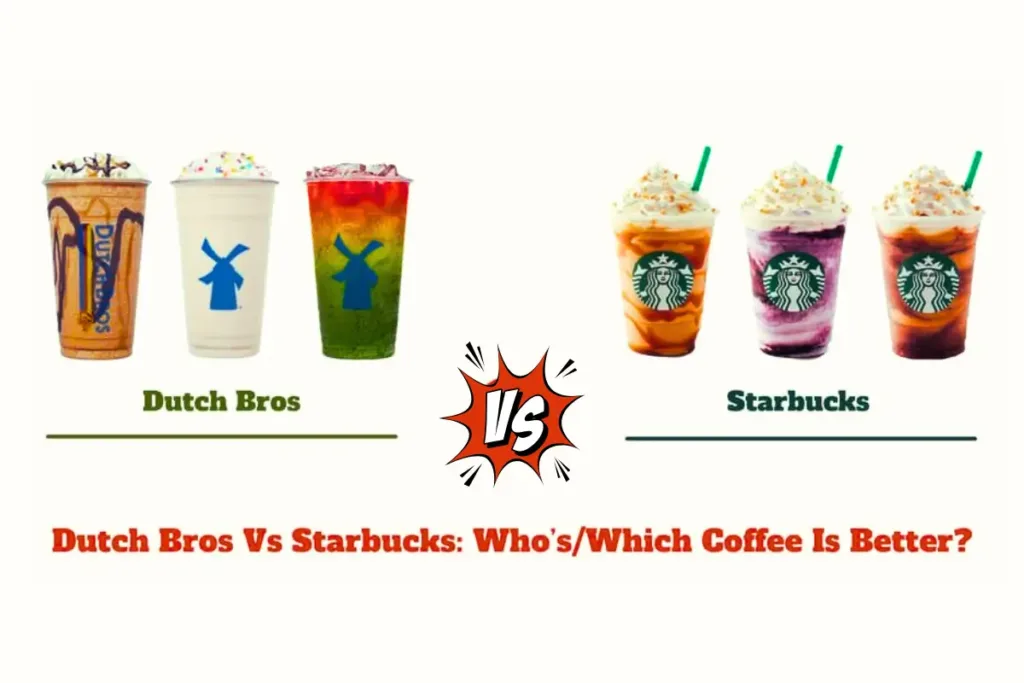 Dutch Bros Vs Starbucks