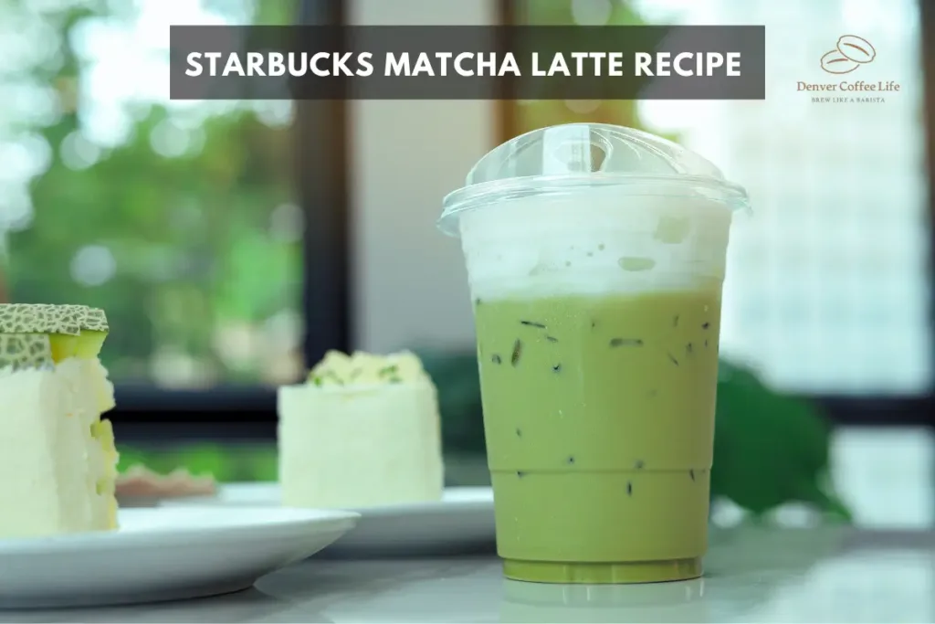 Starbucks Matcha Latte Recipe