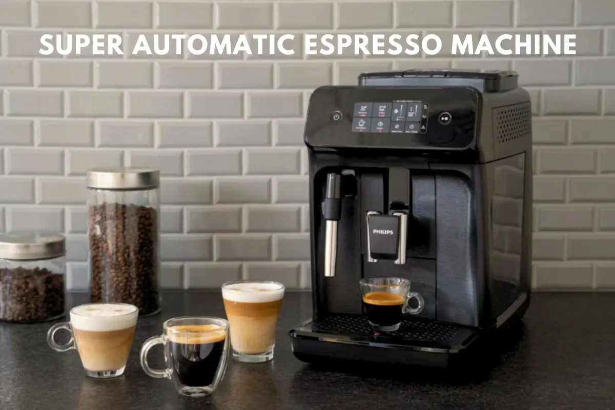 Super Automatic Espresso Machine