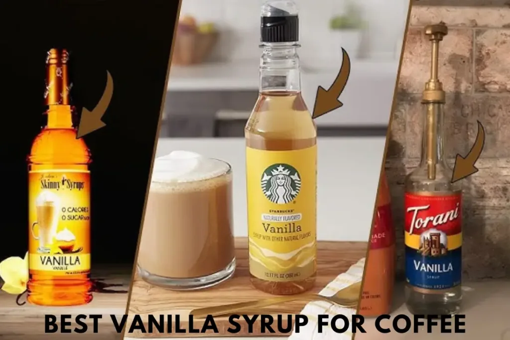 Best Vanilla Syrup for Coffee